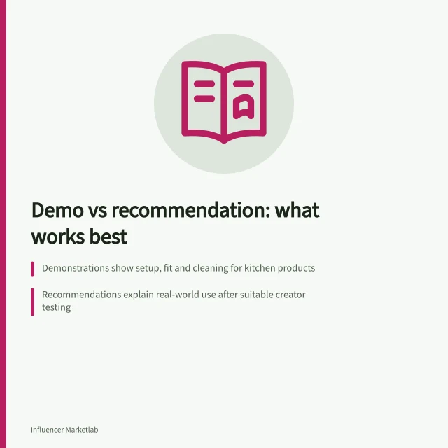 Demo vs recommendation: what works best: Demonstrations show setup, fit and cleaning for kitchen products; Recommendations explain real-world use after suitable creator testing; Australian rules require clear disclosure of paid or product-supported links. Comparing demonstration content with personal recommendations